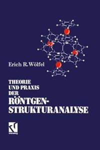 THEORIE UND PRAXIS DER R  NTGENSTRUKTUR