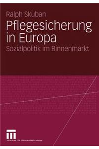 Pflegesicherung in Europa