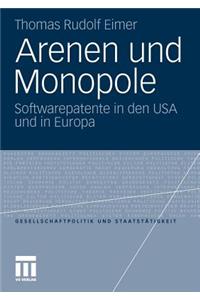 Arenen Und Monopole