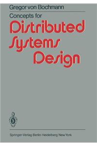 Concepts for Distributed Systems Design