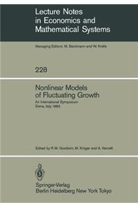 Nonlinear Models of Fluctuating Growth