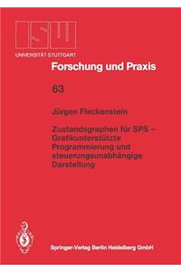 Zustandsgraphen Für Sps -- Grafikunterstützte Programmierung Und Steuerungsunabhängige Darstellung