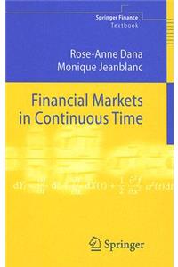 Financial Markets in Continuous Time