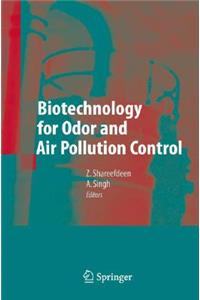 Biotechnology for Odor and Air Pollution Control