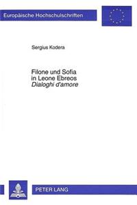 Filone Und Sofia in Leone Ebreos «Dialoghi d'Amore»