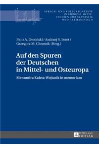 Auf den Spuren der Deutschen in Mittel- und Osteuropa