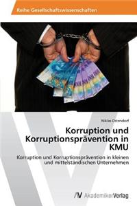 Korruption und Korruptionsprävention in KMU