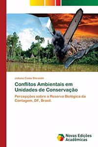 Conflitos Ambientais em Unidades de Conservação