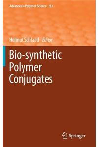 Bio-Synthetic Polymer Conjugates
