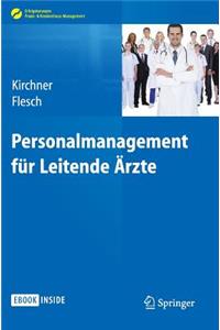 Personalmanagement für Leitende Ärzte