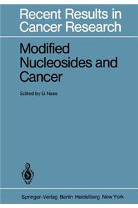 Modified Nucleosides and Cancer