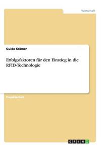 Erfolgsfaktoren für den Einstieg in die RFID-Technologie