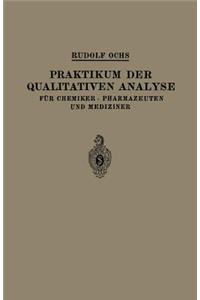 Praktikum der Qualitativen Analyse
