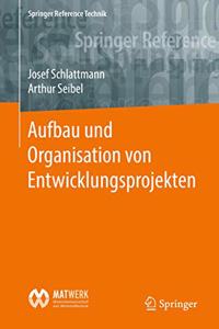 Aufbau Und Organisation Von Entwicklungsprojekten