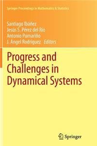 Progress and Challenges in Dynamical Systems: Proceedings of the International Conference Dynamical Systems: 100 Years After Poincaré, September 2012, Gijón, Spain