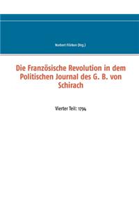 Die Französische Revolution in dem Politischen Journal des G. B. von Schirach