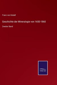 Geschichte der Mineralogie von 1650-1860