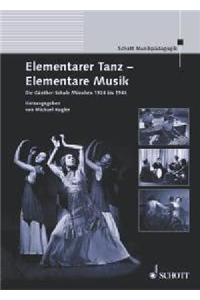Elementarer Tanz - Elementare Musik