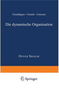 Die Dynamische Organisation