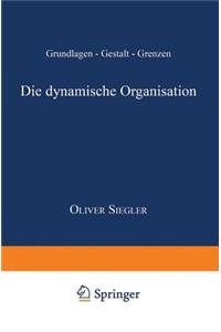 Die dynamische Organisation