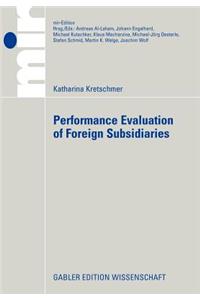Performance Evaluation of Foreign Subsidiaries
