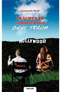 Traumpaar Von Hollywood - Ohne Traum