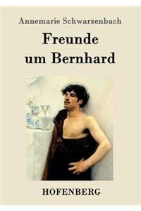 Freunde um Bernhard