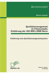 Qualitätsmanagement im Fitnessstudio