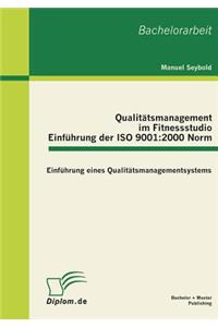 Qualitätsmanagement im Fitnessstudio