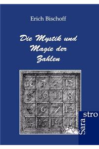 Die Mystik und Magie der Zahlen
