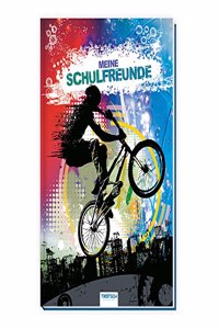Trotsch Meine Schulfreunde BMX Album: Freundealbum Schulfreunde Erinnerungsalbum
