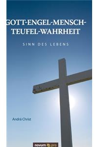 Gott-Engel-Mensch-Teufel-Wahrheit