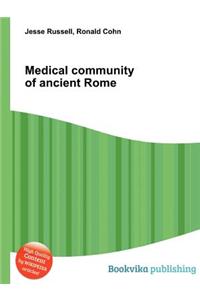 Medical Community of Ancient Rome