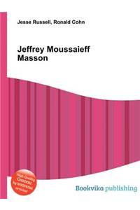 Jeffrey Moussaieff Masson