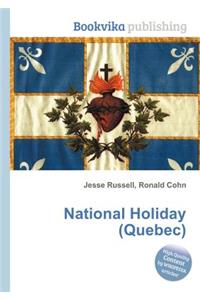 National Holiday (Quebec)