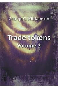 Trade Tokens Volume 2