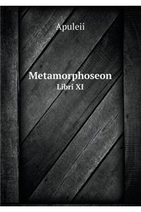Metamorphoseon Libri XI