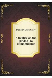 A treatise on the Hindoo law of inheritance
