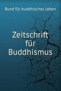 Zeitschrift fur Buddhismus