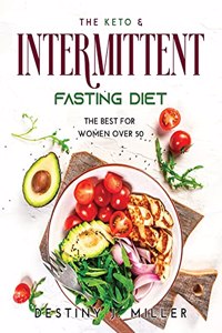 The Keto & Intermittent Fasting