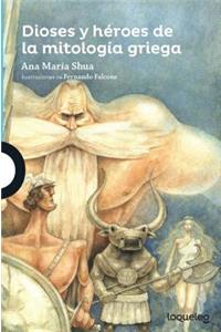 Dioses Y Héroes de la Mitología Griega