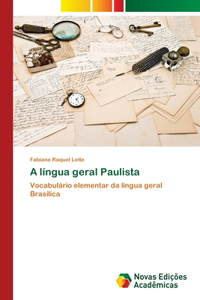 A língua geral Paulista