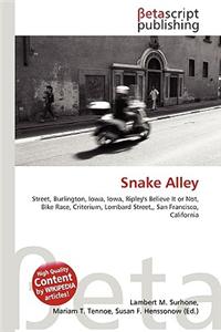 Snake Alley