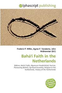 Bah' Faith in the Netherlands