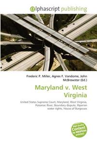 Maryland V. West Virginia