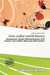 Iron-Sulfur World Theory