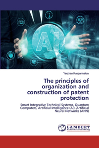 principles of organization and construction of patent protection