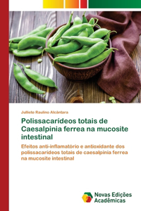 Polissacarídeos totais de Caesalpinia ferrea na mucosite intestinal