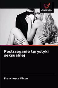 Postrzeganie turystyki seksualnej