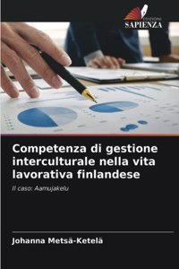 Competenza di gestione interculturale nella vita lavorativa finlandese